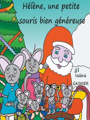 cover image of Hélène, une petite souris bien généreuse